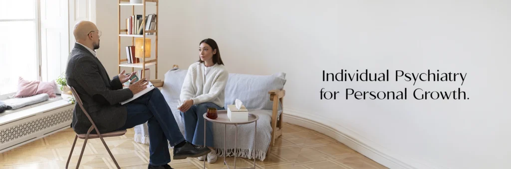 Individual Psychiatry Therapy